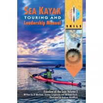 Sea Kayak Touring and Leadership Manual